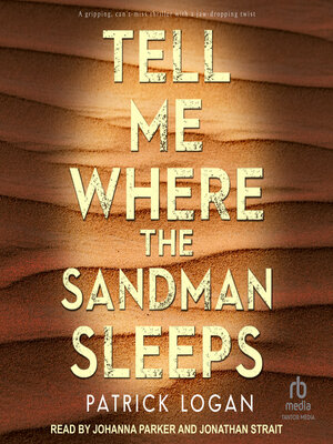 cover image of Tell Me Where the Sandman Sleeps